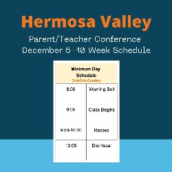 Hermosa Valley P/T Conference 3-5 Daily Schedule